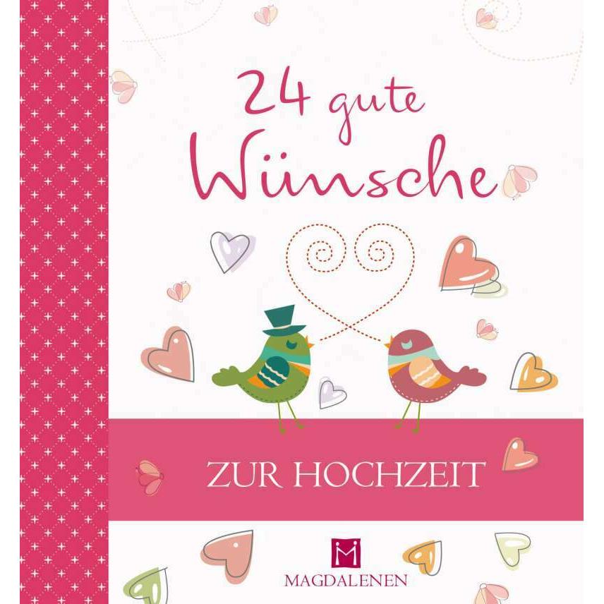 24 gute Wünsche, Ratgeber von Martina Jung