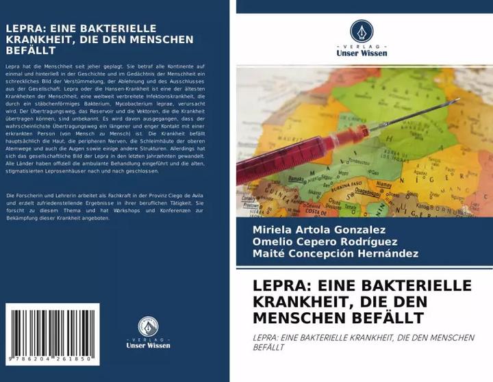 Immagine prodotto Lepra: Eine Bakterielle Krankheit, Die Den Menschen Befällt (Tedesco, Maite Concepción Hernández, Miriela Artola González, Omelio Cepero Rodriguez, 2021)