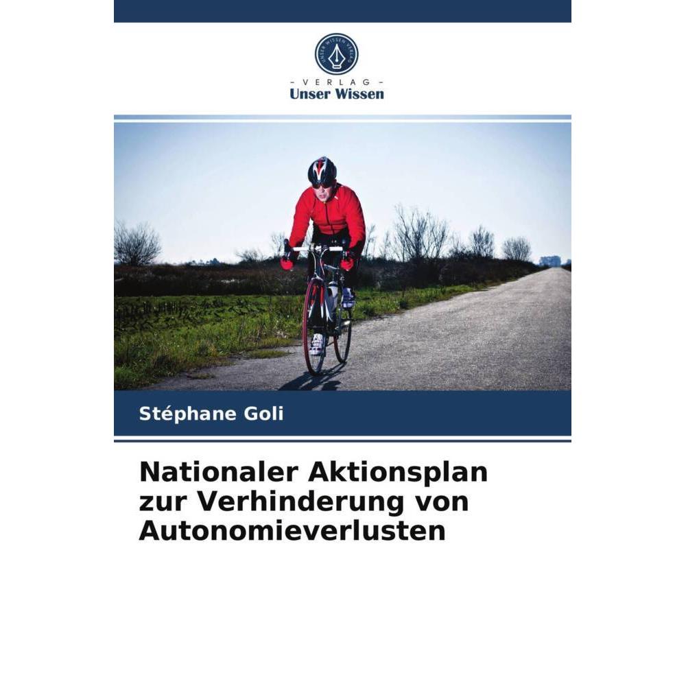 Nationaler Aktionsplan zur Verhinderung von Autonomieverlusten, Fachbücher von Stéphane GOLI