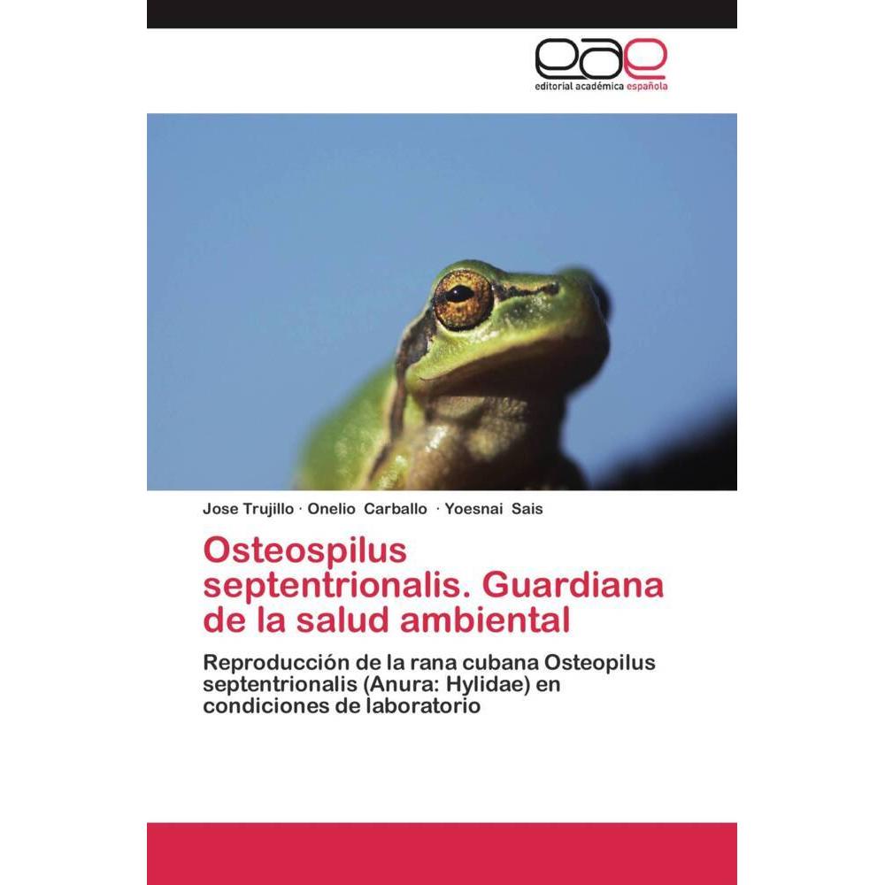 Osteospilus septentrionalis. Guardiana de la salud ambiental, Fachbücher