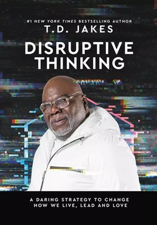 Produktbild Disruptive Thinking (Englisch, Nick Chiles, T. D. Jakes, 2023)