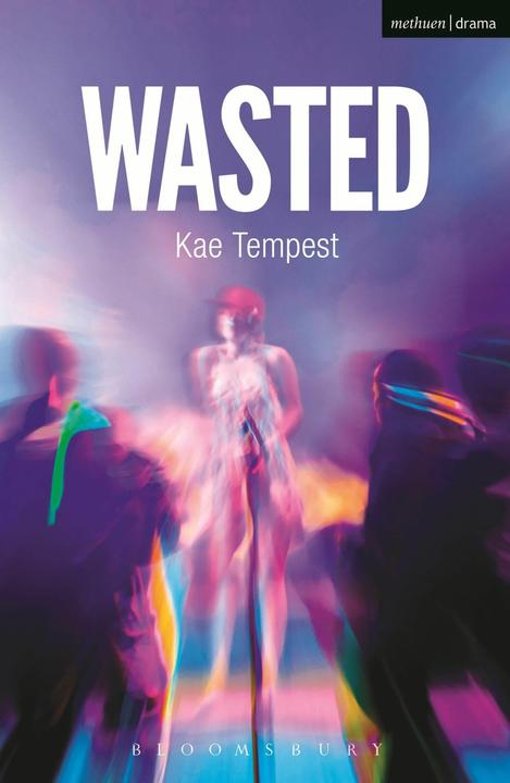 Produktbild Wasted (Englisch, Kate Tempest, 2013)