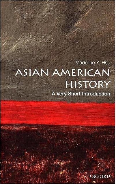 Produktbild Asian American History: A Very Short Introduction (Englisch, Madeline Y. Hsu, 2017)