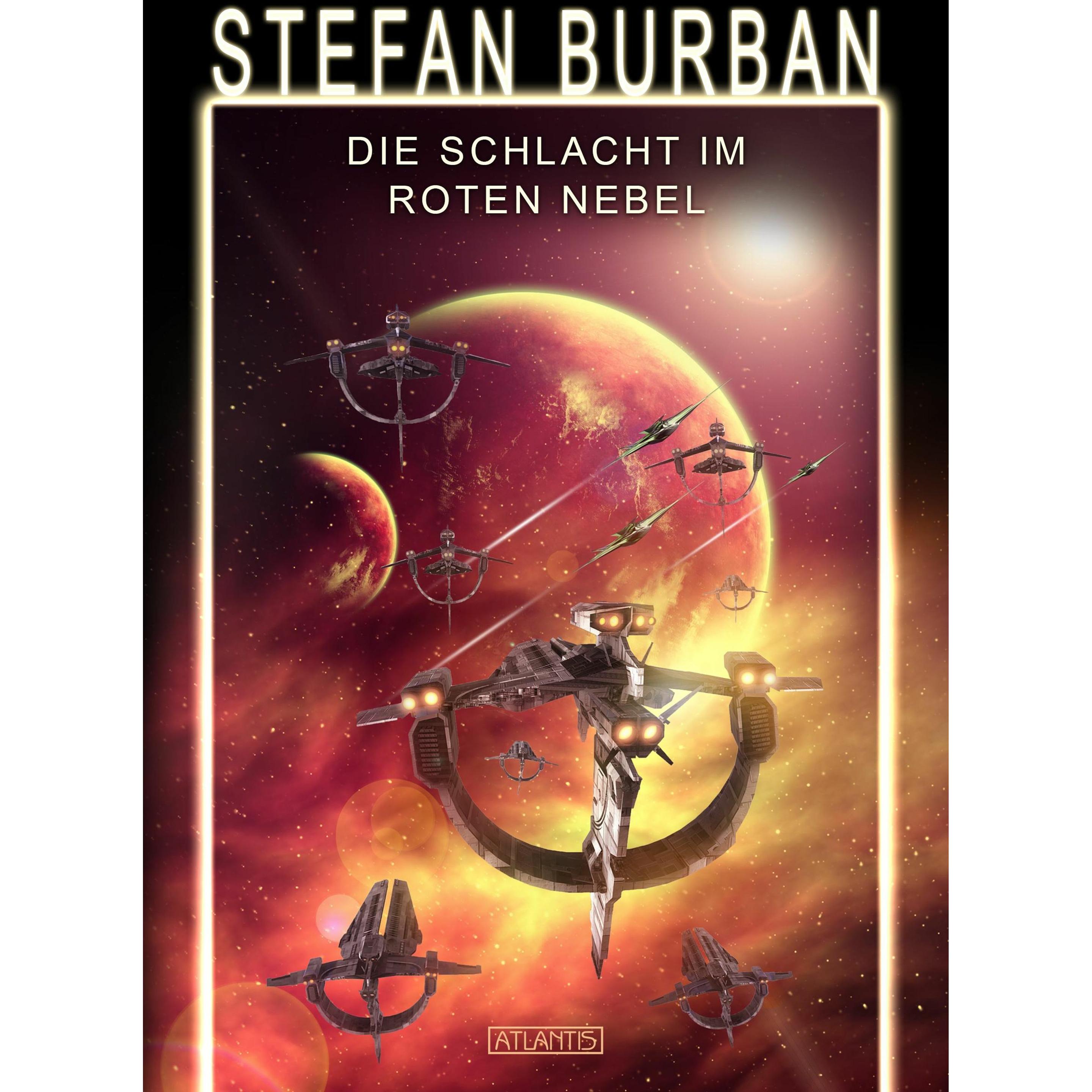 Das gefallene Imperium 9: Die Schlacht im Roten Nebel, Belletristik von Stefan Burban