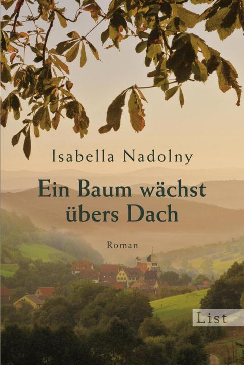 Produktbild Ein Baum wächst übers Dach (Deutsch, Isabella Nadolny, 2009)