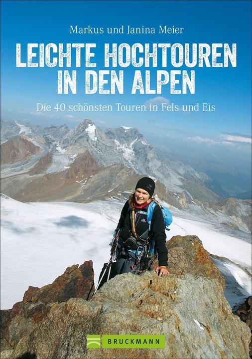Produktbild Leichte Hochtouren in den Alpen (Deutsch, Markus Und Janina Meier, 2022)