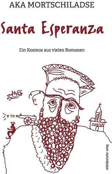 Produktbild Santa Esperanza (Deutsch, Aka Mortschiladse, 2017)