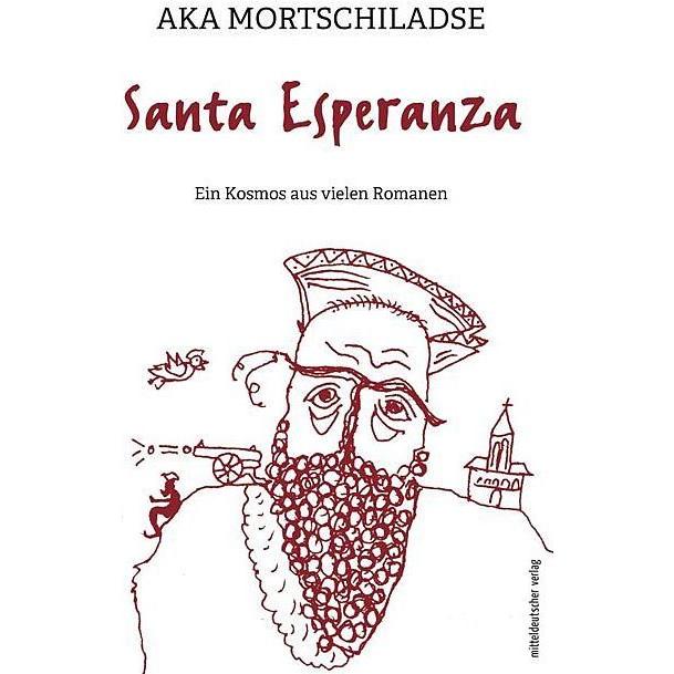 Santa Esperanza, Belletristik von Aka Mortschiladse