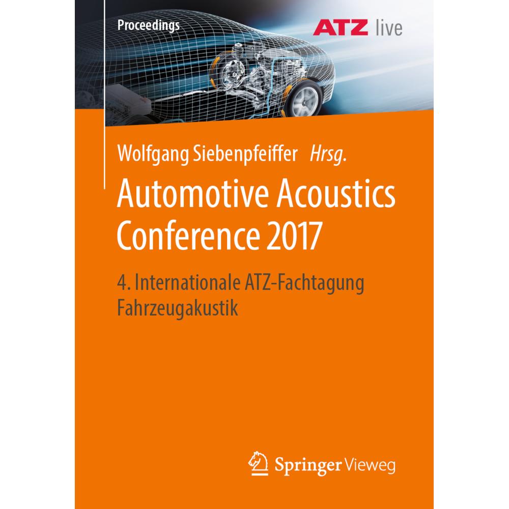 Automotive Acoustics Conference 2017, Fachbücher von Wolfgang Siebenpfeiffer