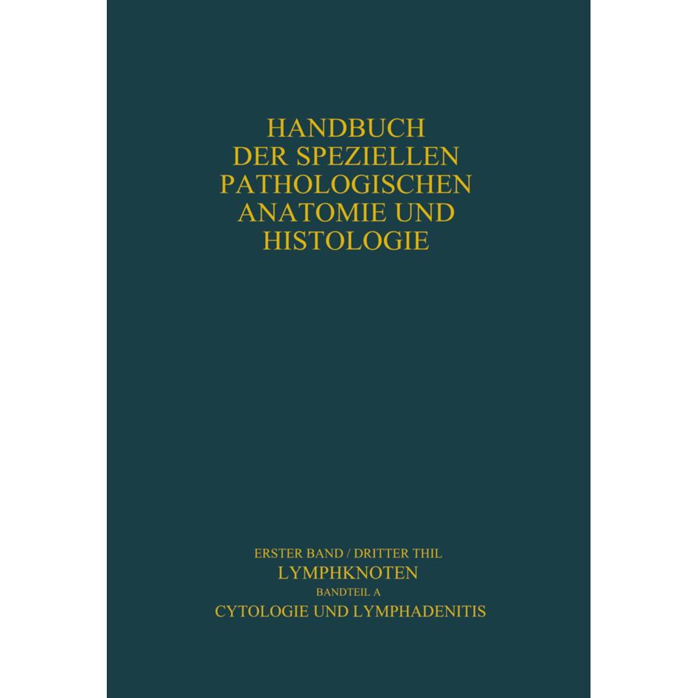 Lymphknoten Diagnostik in Schnitt und Ausstrich, Fachbücher