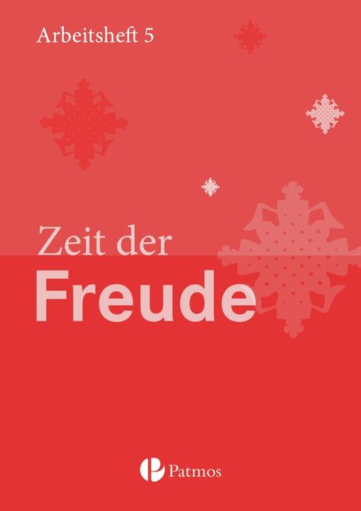 Produktbild Religion Sekundarstufe I - Gymnasium - Neubearbeitung. 5. Schuljahr - Zeit der Freude (Deutsch, Christoph, Menn-Hilger, 2014)