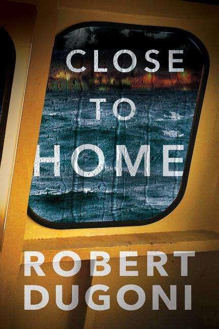 Produktbild Amazon Close to Home (Englisch, Robert Dugoni, 2017)