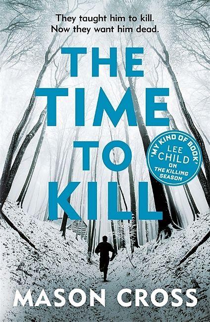 Produktbild The Time to Kill (Englisch, 2017)