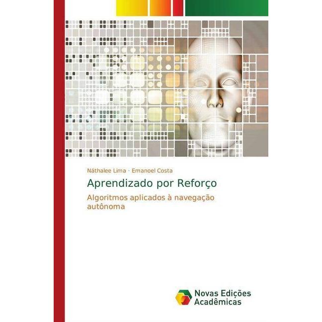 Aprendizado por Reforço, Fachbücher von Emanoel Costa, Náthalee Lima