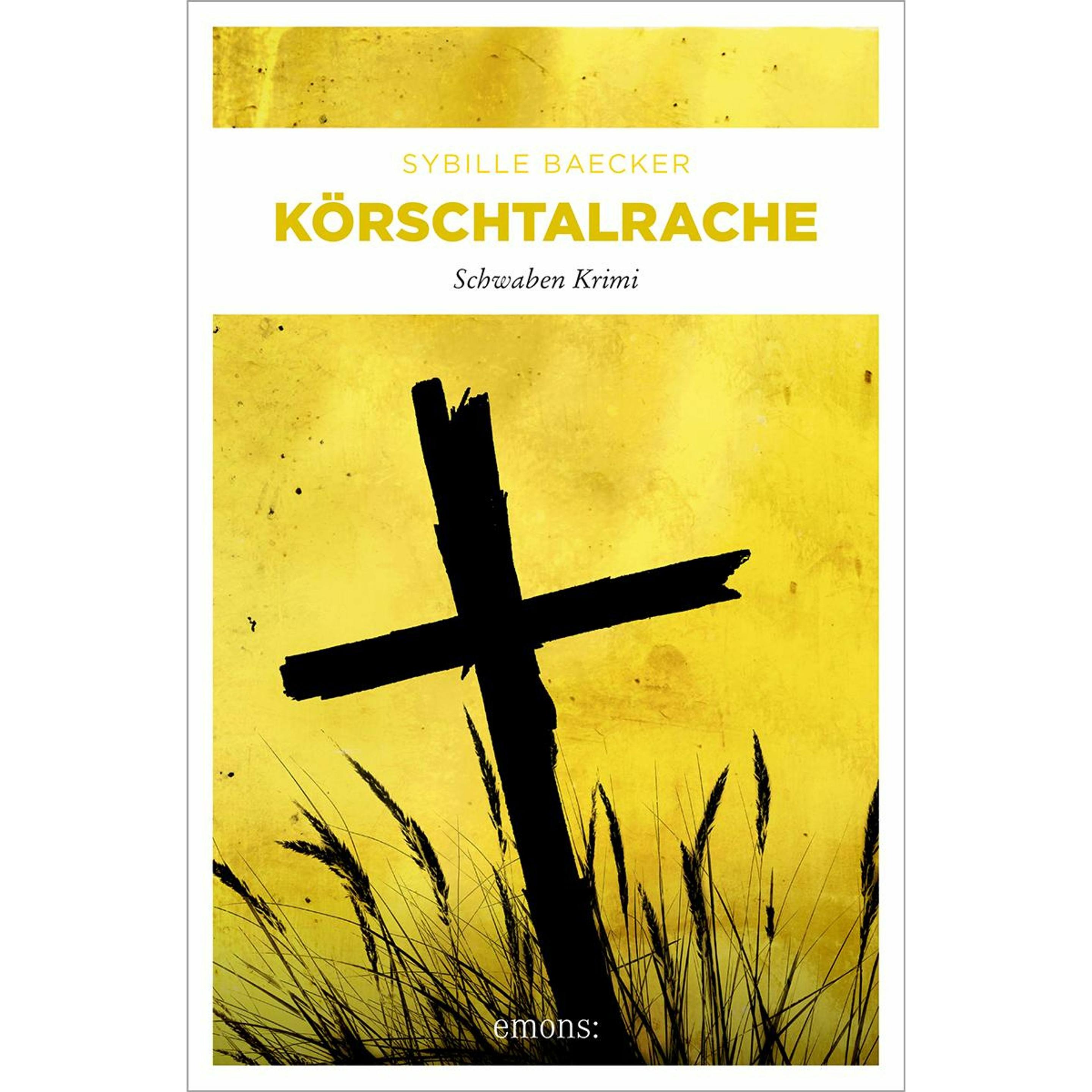 Körschtalrache, Belletristik von Sybille Baecker