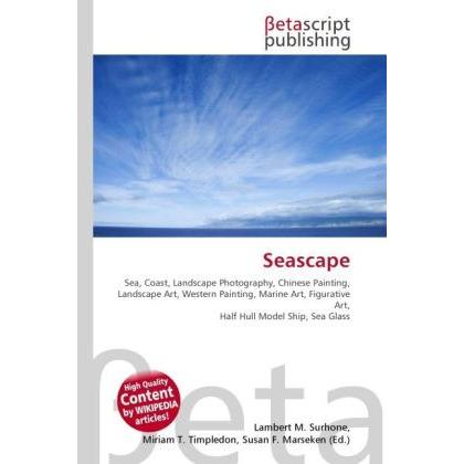 Thumbnail - Seascape, Fachbücher von Lambert M. Surhone, Miriam T. Timpledon, Susan F. Marseken