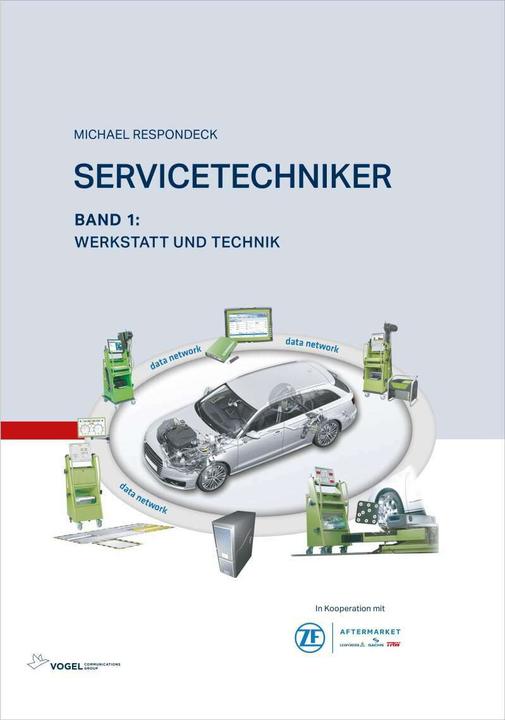 Produktbild A. Vogel Servicetechniker Band 1 (Deutsch, Michael Respondeck, 2019)