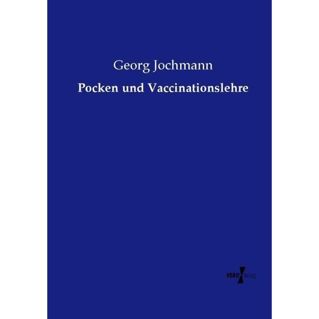 Thumbnail - Pocken und Vaccinationslehre, Fachbücher von Georg Jochmann