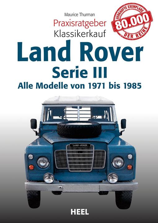 Produktbild Land Rover Serie III (Deutsch, Maurice Thurman, 2013)