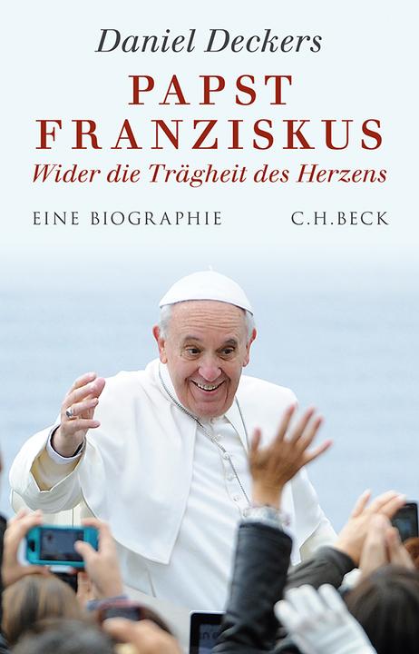 Produktbild Papst Franziskus (Deutsch, Daniel Deckers, 2015)