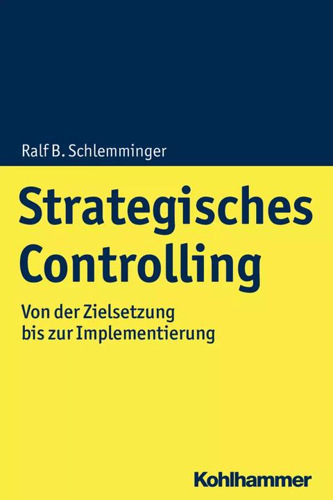 Actual product image Strategisches Controlling (German, Ralf B. Schlemminger, 2022)