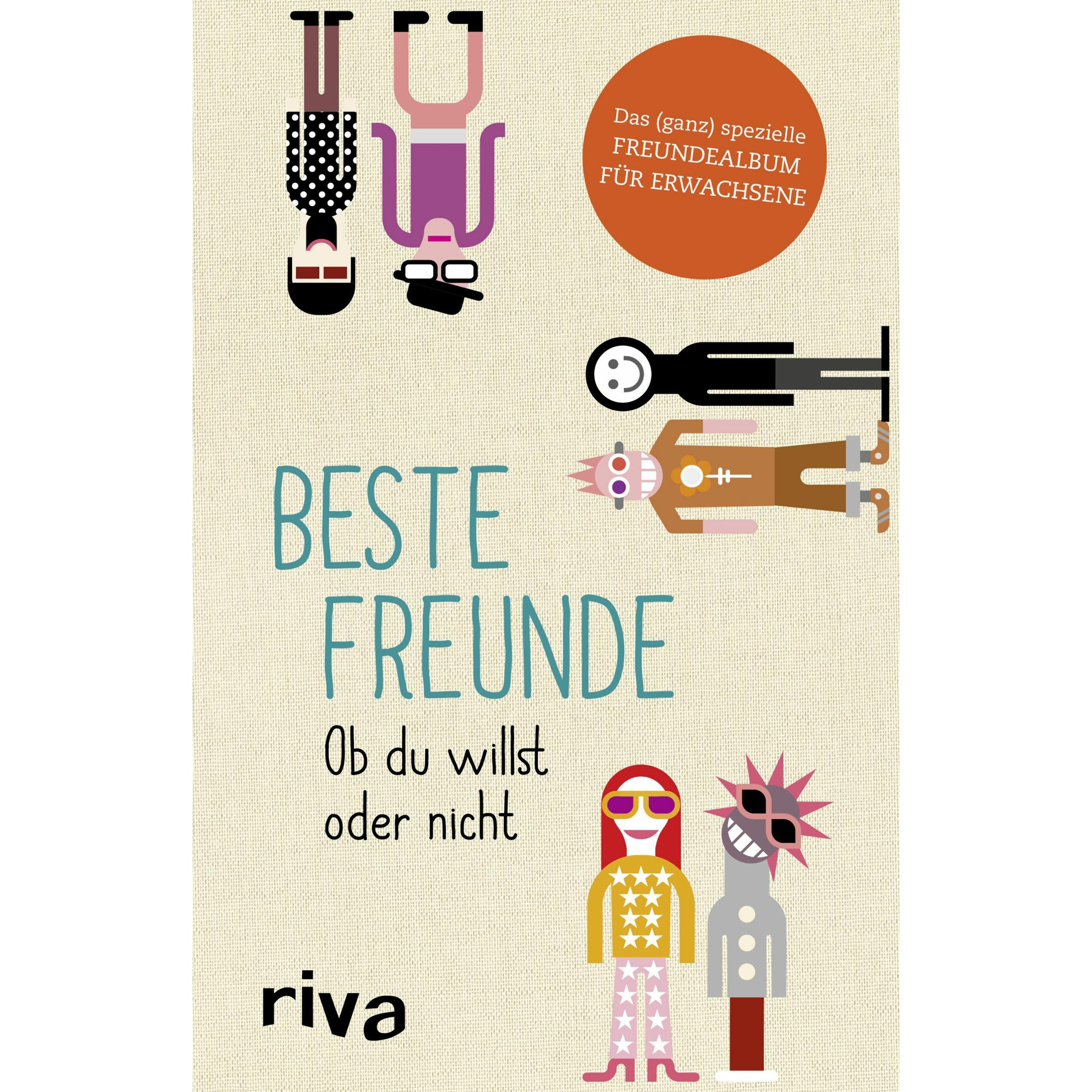 Beste Freunde – Ob du willst oder nicht, Ratgeber von Julian Nebel