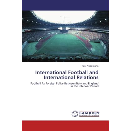 International Football and International Relations, Fachbücher