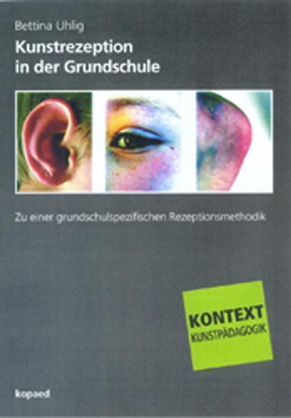 Produktbild Kunstrezeption in der Grundschule (Deutsch, 2005)