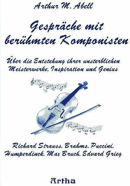 Produktbild Gespräche mit berühmten Komponisten (Deutsch, Arthur Abell, 2002)