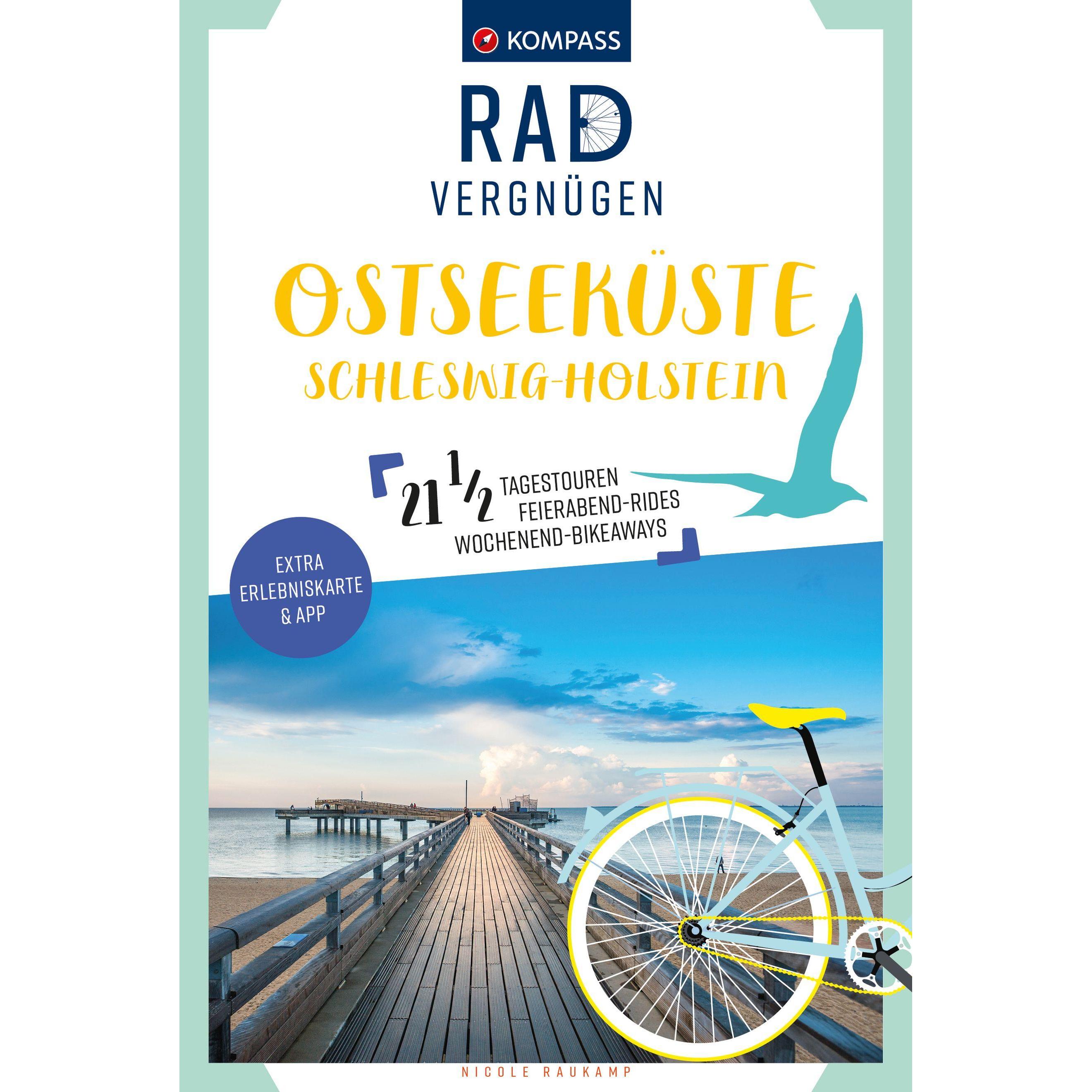 Radvergnügen Ostseeküste Schleswig-Holstein, Ratgeber von Nicole Raukamp
