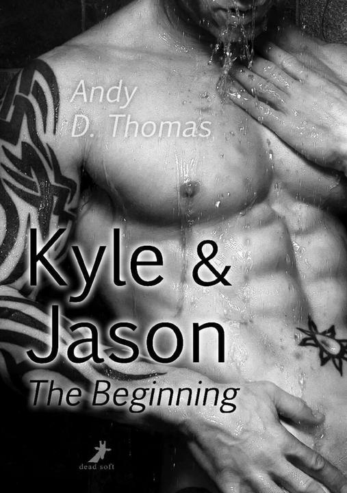 Produktbild Kyle & Jason: The Beginning (Deutsch, Andy D. Thomas, 2015)