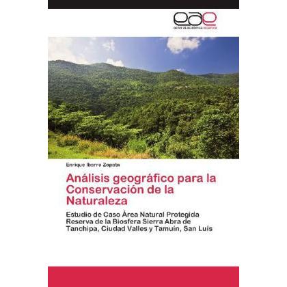Análisis geográfico para la Conservación de la Naturaleza, Fachbücher