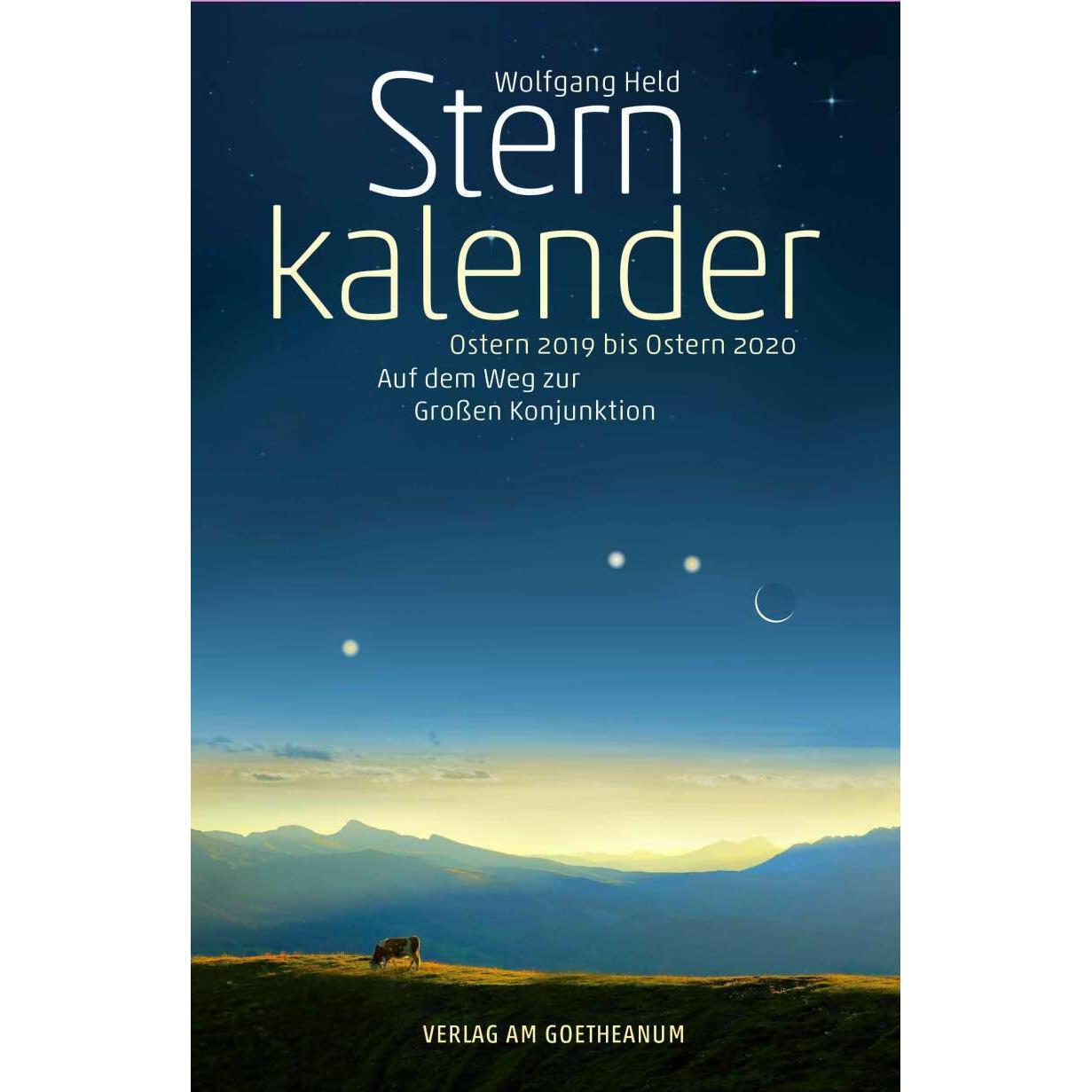 Am Goetheanum Sternkalender Ostern 2019 bis Ostern 2020 (14599737)