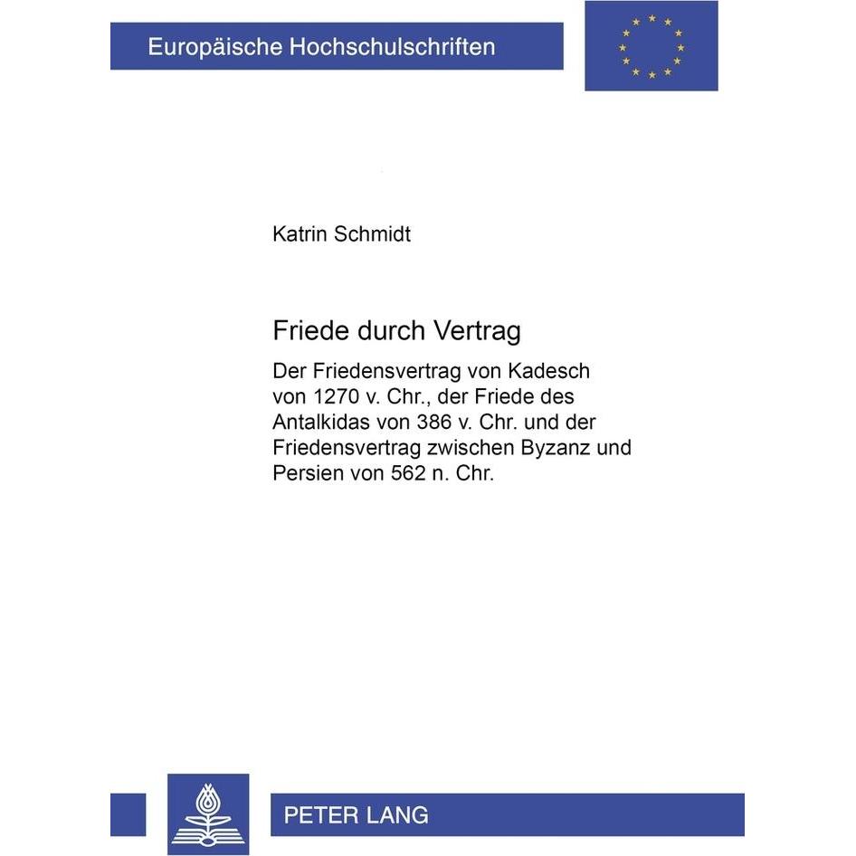 Friede durch Vertrag, Fachbücher von Katrin Schmidt
