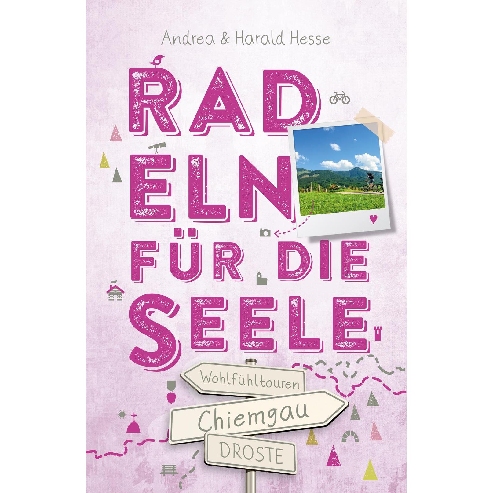 Thumbnail - Chiemgau. Radeln für die Seele, Ratgeber von Harald Hesse, Andrea Hesse