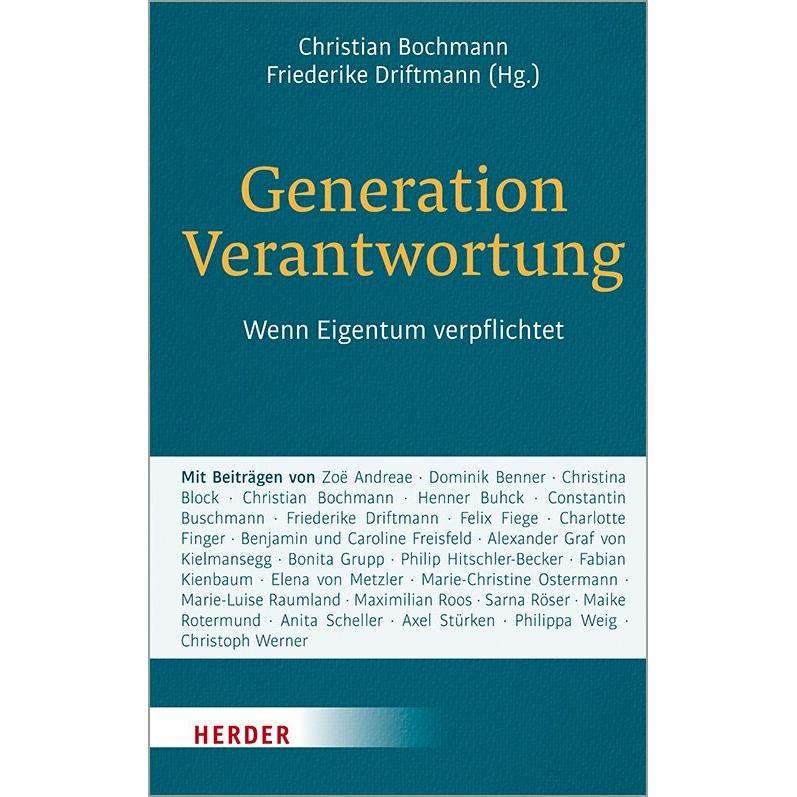 Generation Verantwortung, Fachbücher von Christian Bochmann, Alexander Graf von Kielmansegg, Zoë Andreae, Elena von Metz...