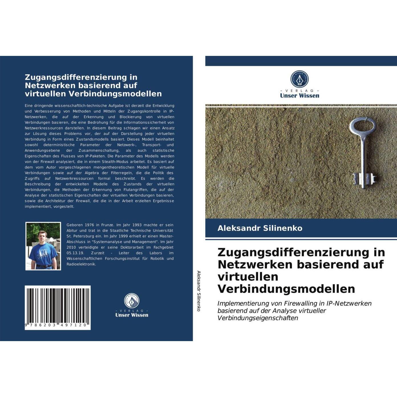 Zugangsdifferenzierung in Netzwerken basierend auf virtuellen Verbindungsmodellen, Fachbücher von Aleksandr Silinenko