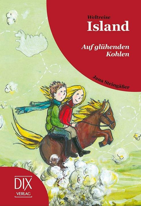 Produktbild Weltreise Island (Deutsch, Jana Steingässer, Sabine Rixen, 2016)