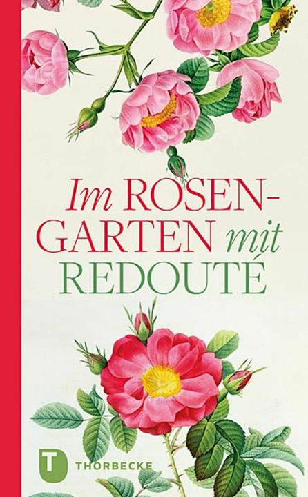 Produktbild Im Rosengarten (Deutsch, Jan Thorbecke Verlag, 2015)