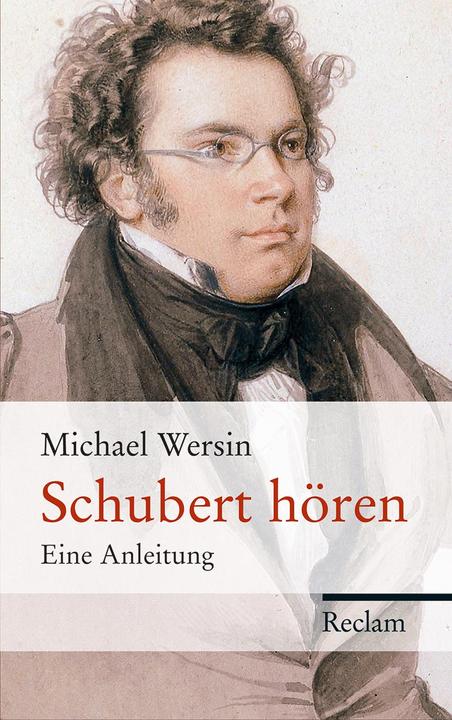 Produktbild Schubert hören (Deutsch, Michael Wersin, 2012)