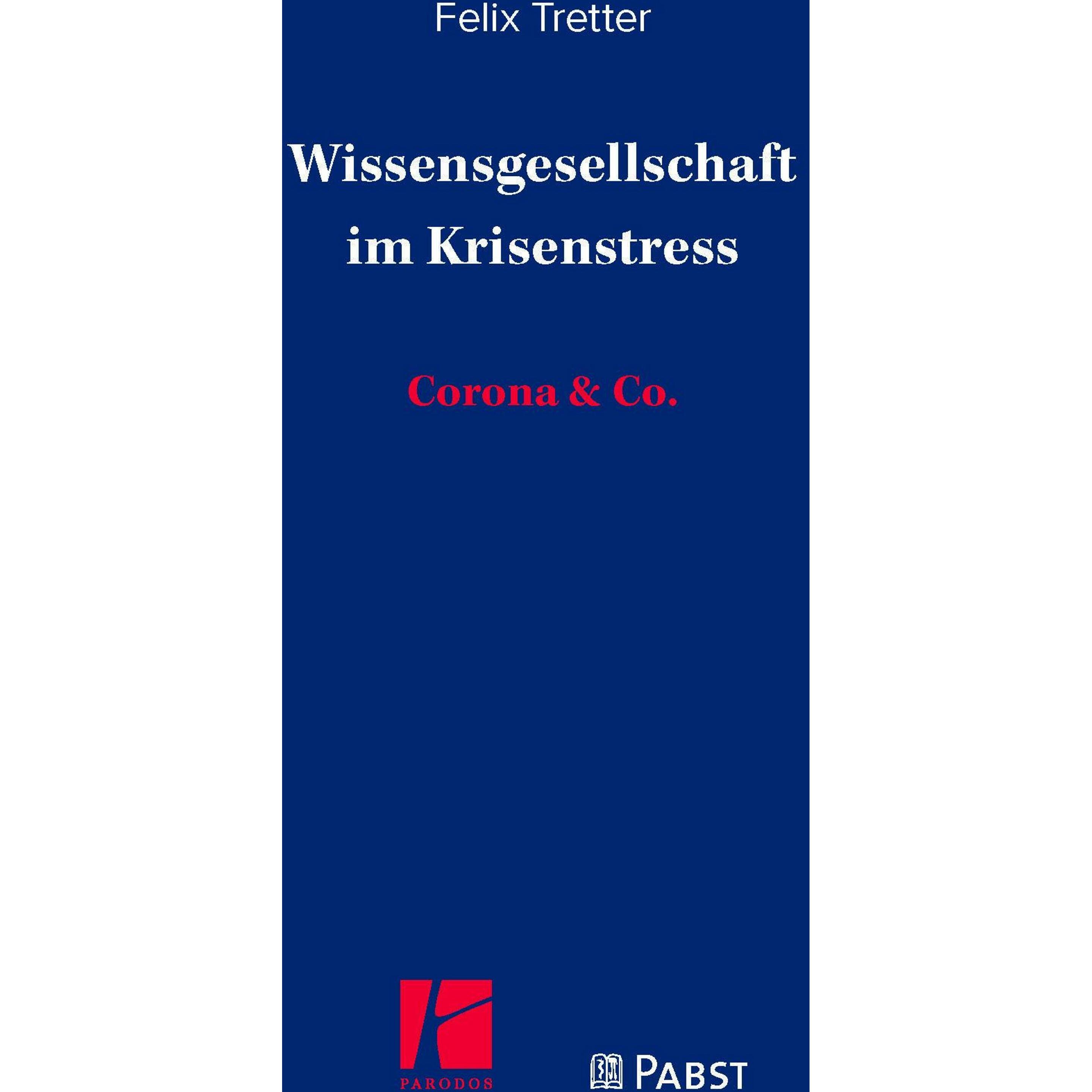 Wissensgesellschaft im Krisenstress, Fachbücher von Felix Tretter