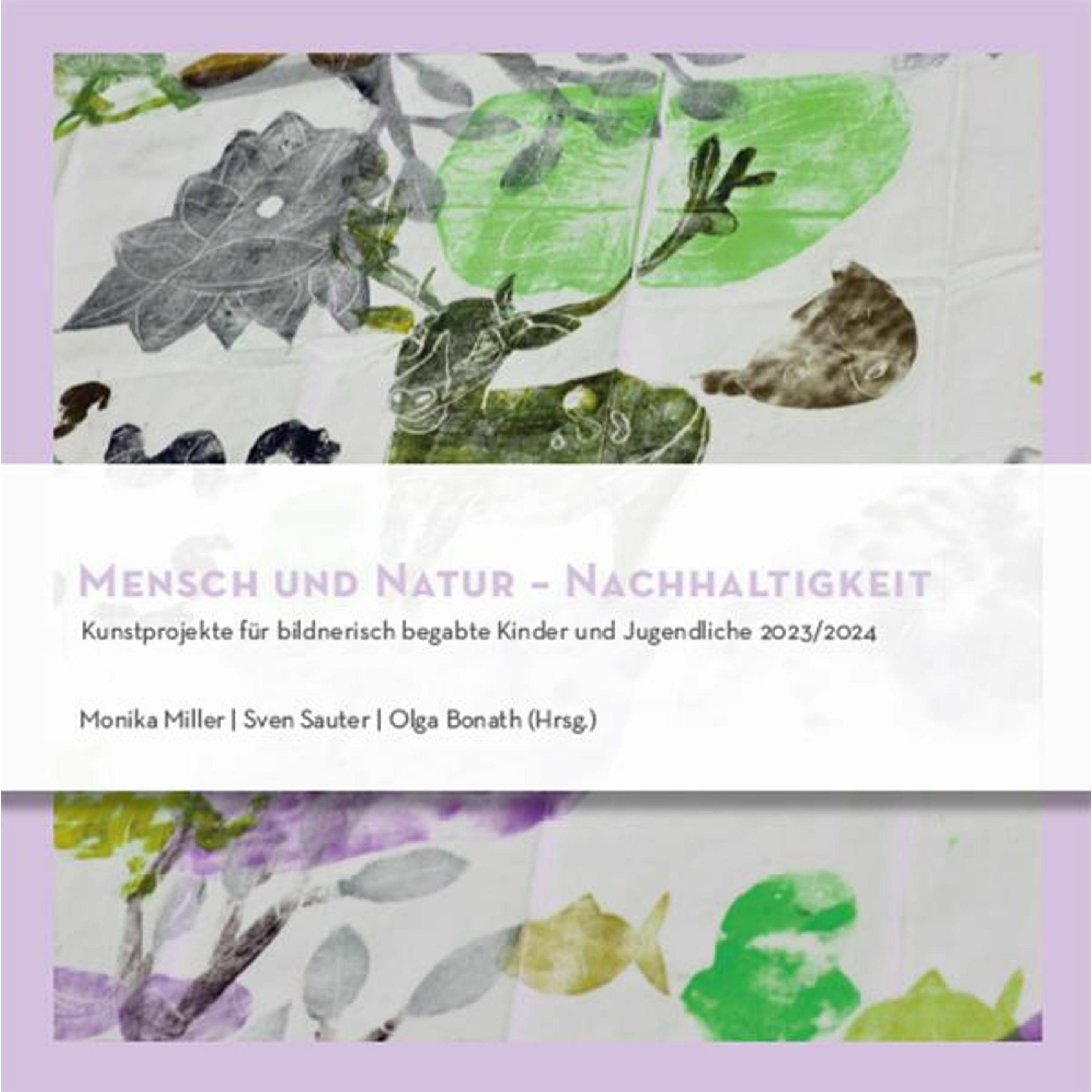 Mensch und Natur - Nachhaltigkeit, Fachbücher von Olga Bonath, Monika Miller, Sven Sauter