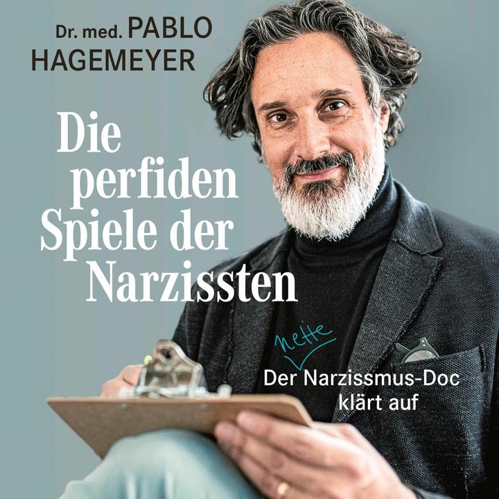 Actual product image Hagemeyer:The perfidious games of the narcissists (Pablo Hagemeyer, German)