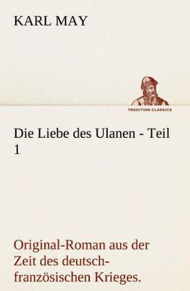 Image du produit May:Die Liebe des Ulanen - Teil 1 (Charles May, 2012)