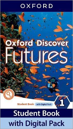 Immagine prodotto Oxford Discover Futures: Level 1: Student Book with Digital Pack (Inglese, Collettività, 2022)
