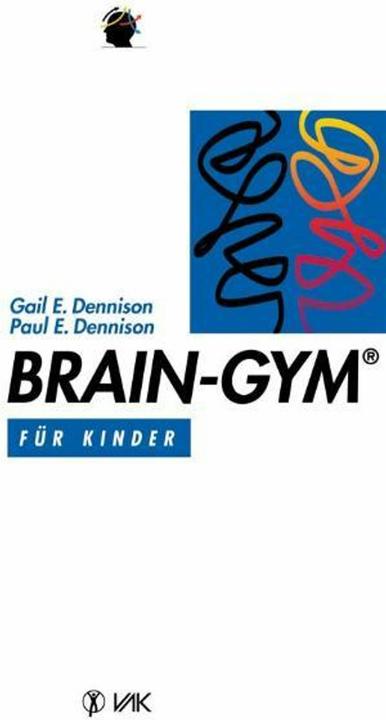 Produktbild Brain-Gym (Deutsch, Dennison, Gail E., Paul E., 1993)