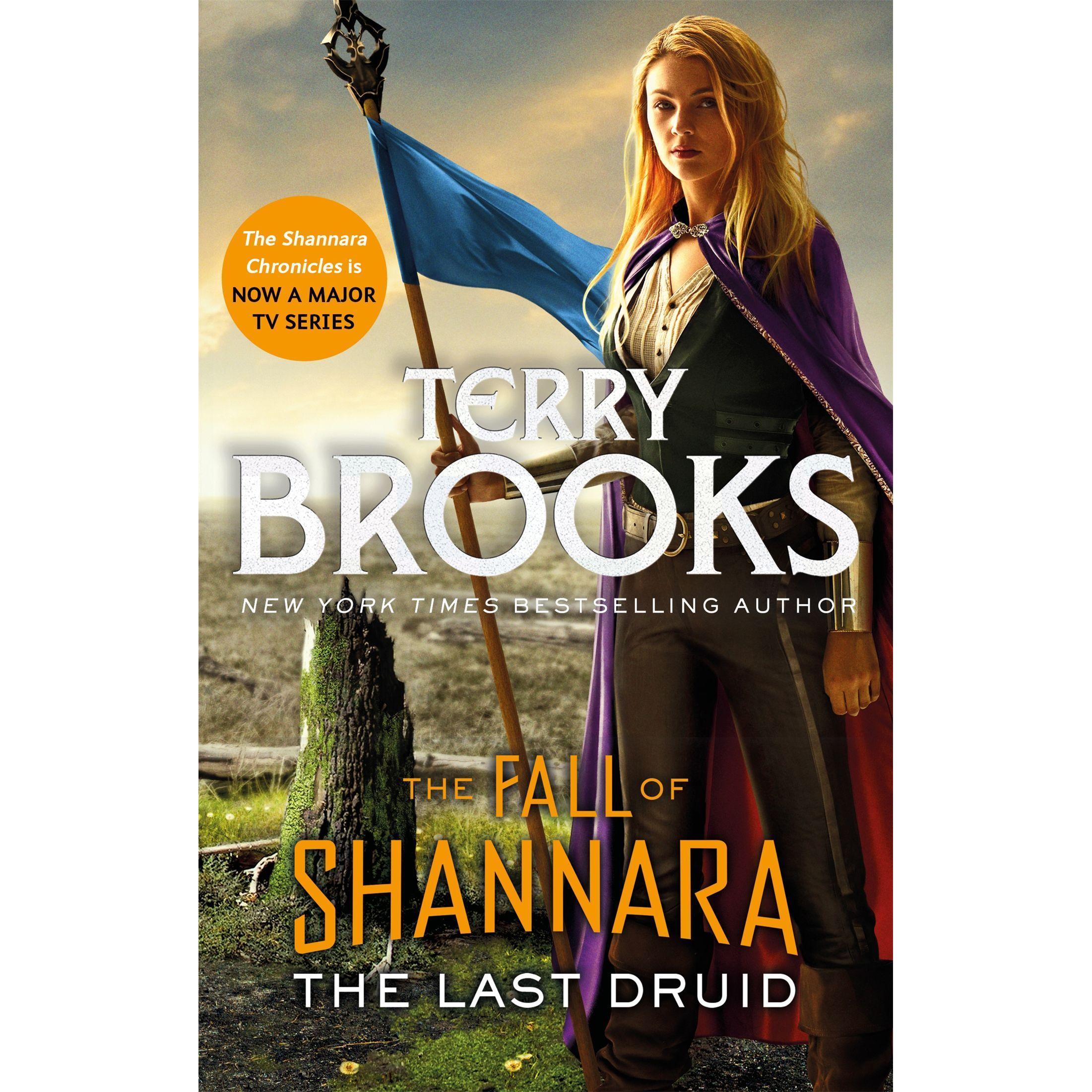 The Last Druid: Book Four of the Fall of Shannara, Belletristik von Terry Brooks