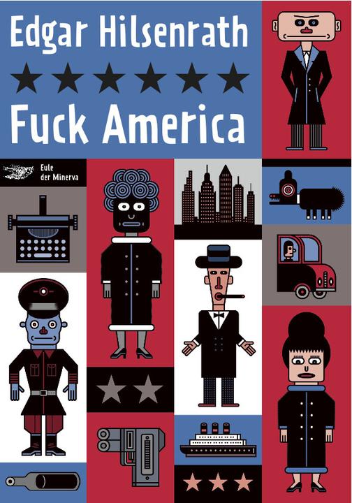 Produktbild Edgar-Hilsenrath-Werkausgabe / Fuck America (Edgar Hilsenrath, Deutsch)