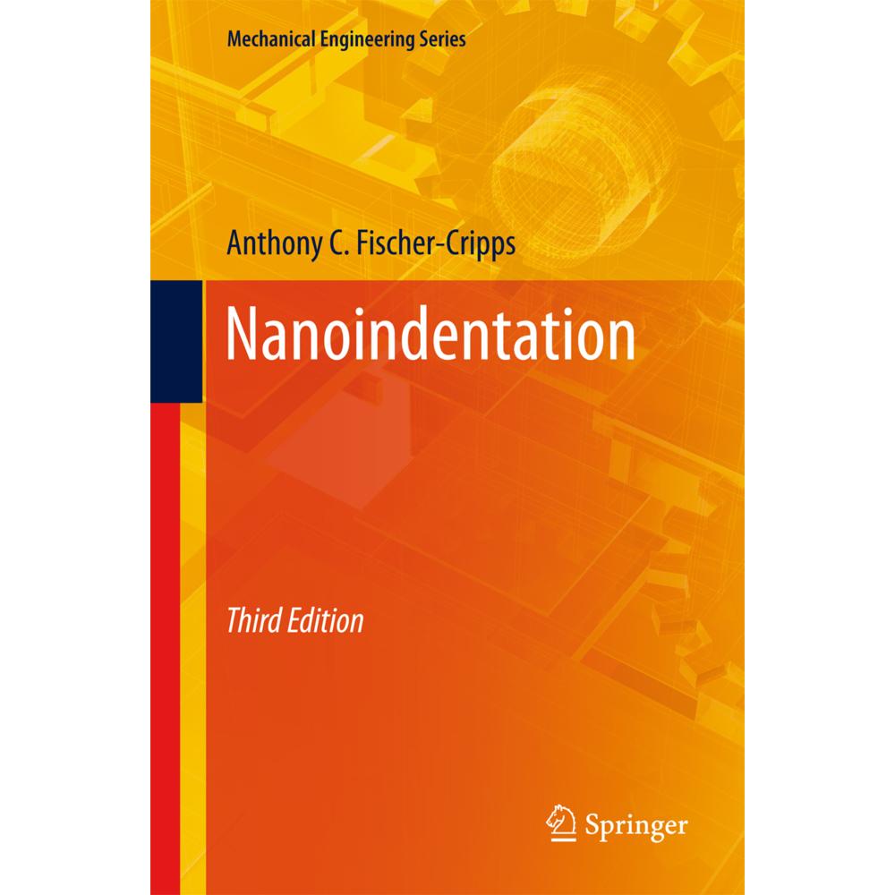 Fischer-Cripps:Nanoindentation, Fachbücher von Anthony C. Fischer-Cripps