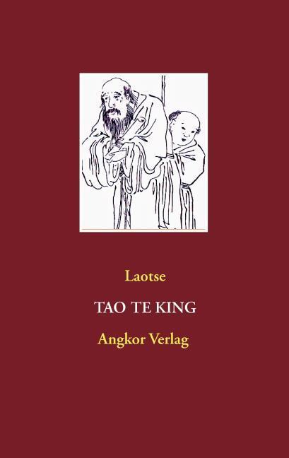 Produktbild Tao Te King (Deutsch, Laotse, 2014)